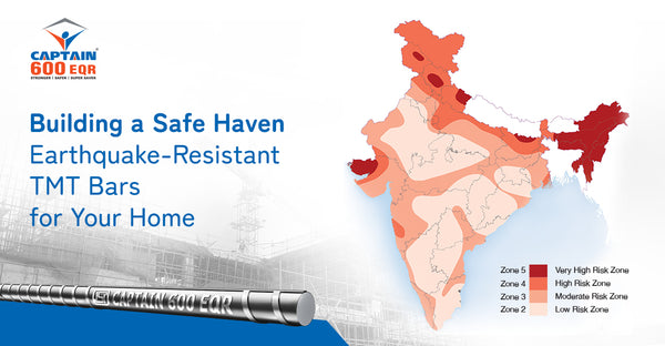 Building in a High Seismic Zone? Here's Why You Need EQR TMT Bars