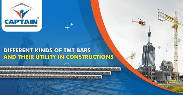 Different Kinds of TMT Bars and Their Utility in Construction