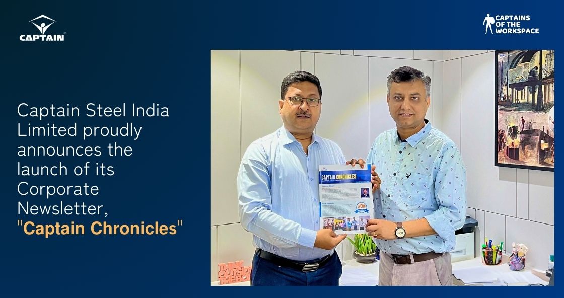 Corporate Newsletter Launch – Captain Steel
